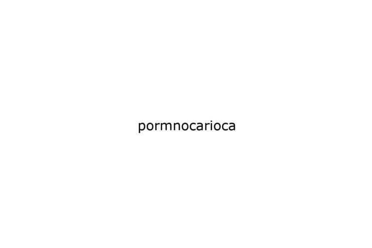 pormnocarioca