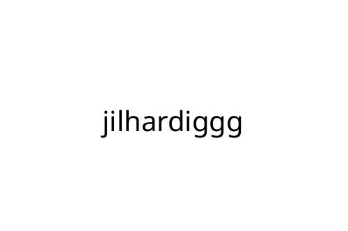 jilhardiggg