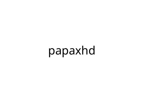 papaxhd