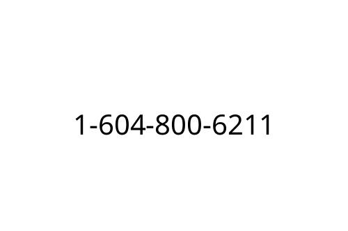 1-604-800-6211