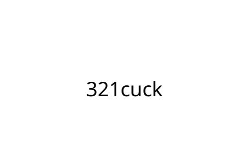 321cuck