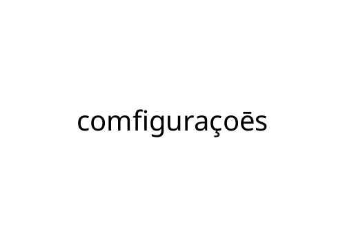comfigura_o_s