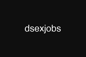 dsexjobs