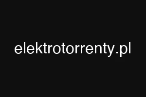 elektrotorrenty.pl